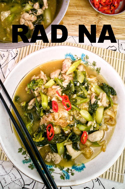 Rad Na Noodles: Exploring Thai Noodle Dishes with Gravy